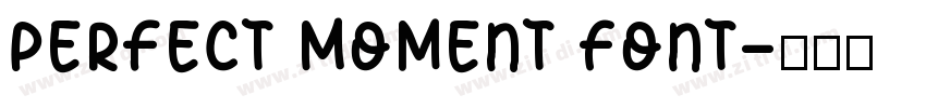 Perfect Moment Font字体转换